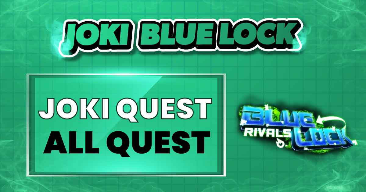 ALL QUEST BLUELOCK