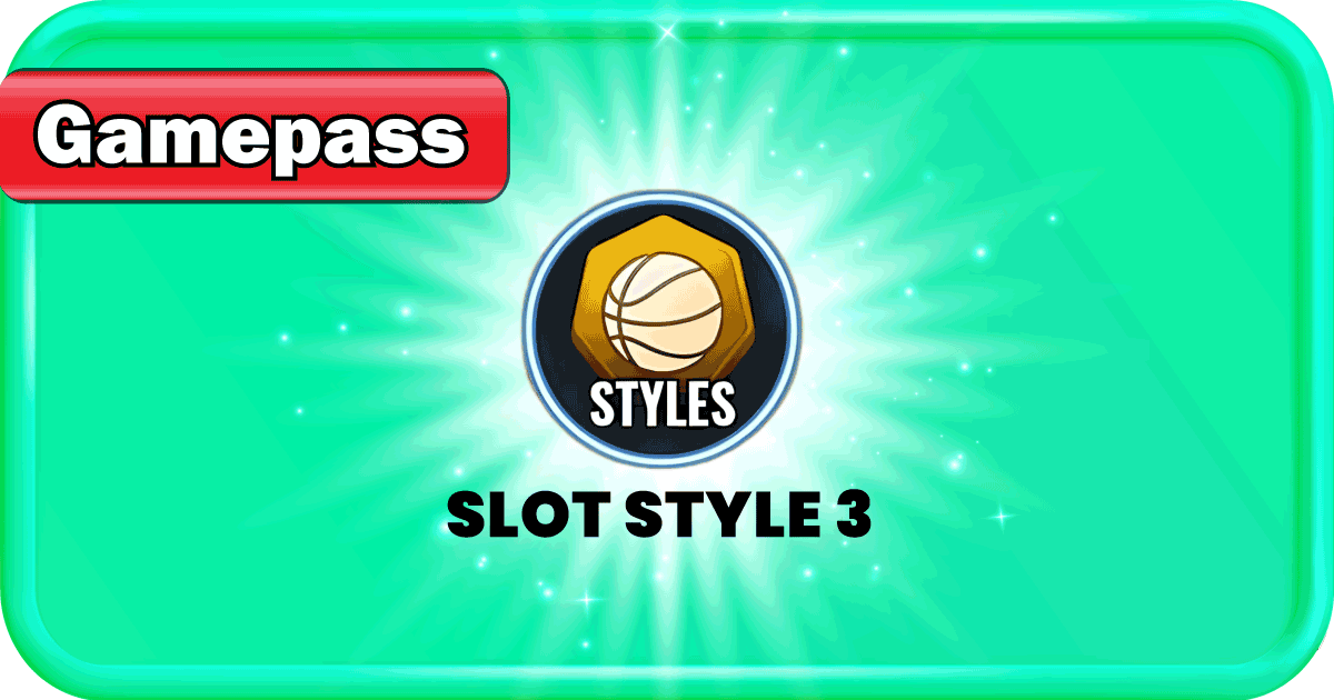 SLOT STYLE 3 BASKETBALL