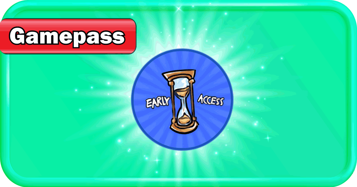 EARLY ACCES
