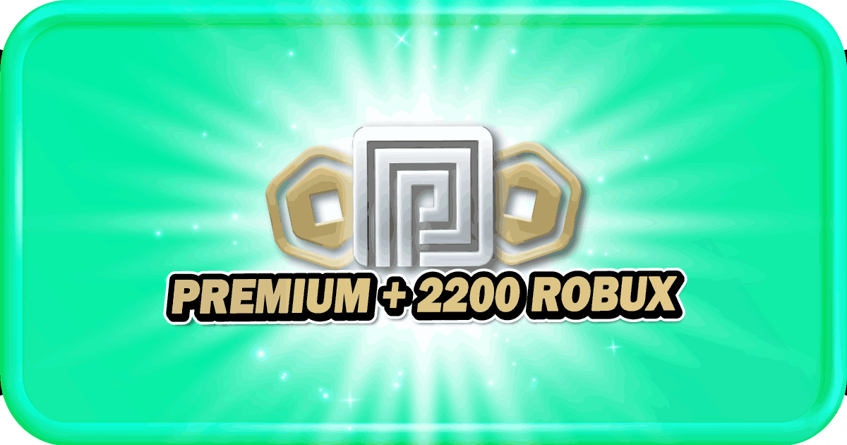 PREMIUM + 2200 ROBUX (VIA LOGIN INSTAN)