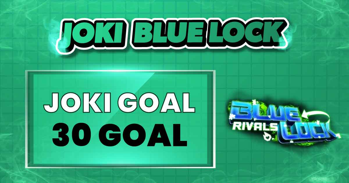 30 GOAL BLR