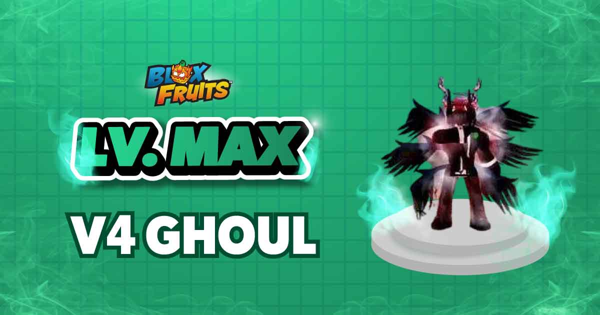 LV MAX + V4 GHOUL