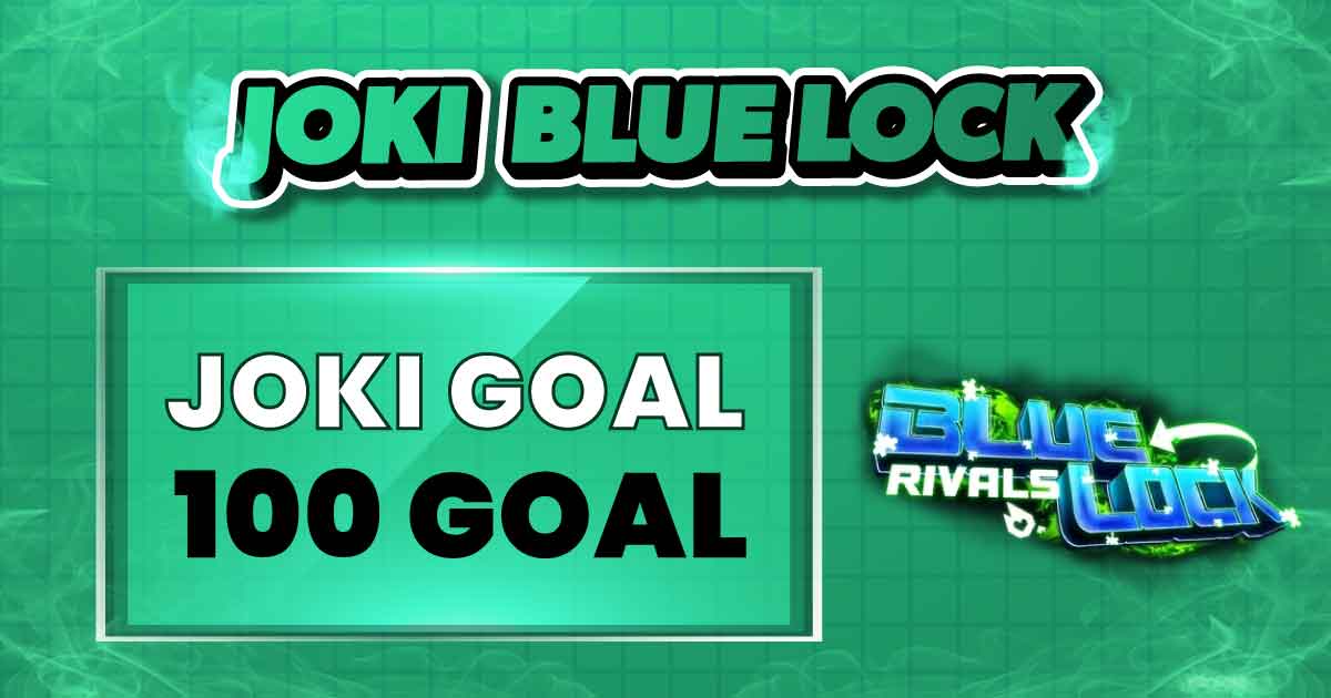 100 GOAL BLR