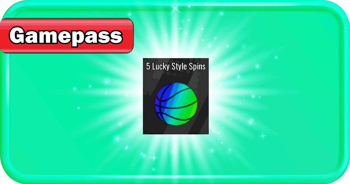 5 LUCKY STYLE SPIN BASKETBALL